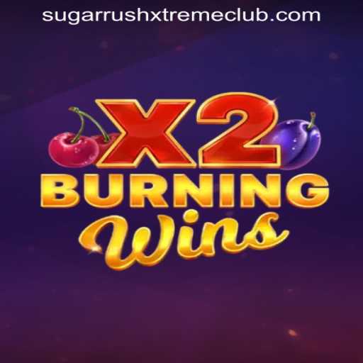 Exploring BurningWinsX2: An In-Depth Look into the SUGARRUSHXTREME CLUB Experience